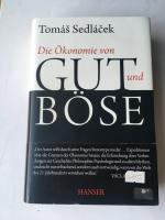 Tomas Sedlacek: Die Ökonomie von Gut und