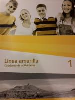 Línea amarilla 1 - Cuaderno de actividades 1. Lernjahr