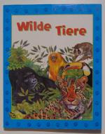 Wilde Tiere