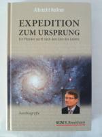 Albrecht Kellner: Expedition zum Ursprun Albrecht Kellner: Expedition zum Ursprun