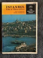 Istanbul - Tale of Three Cities