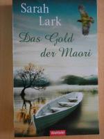 Das Gold der Maori - Band 1 der Kauri-Trilogie