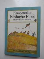 Kempowskis einfache Fibel.