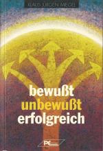 Bewusst unbewusst erfolgreich