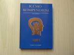 ICCMO-Kompendium 2004. Das Jahreskompendium des International College of Cranio-Mandibular Orthopedics Sektion Deutschland e.V. Mit 355 Abbildungen und 8 Tabellen