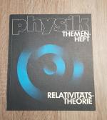 Physik Themenheft Relativitätstheorie