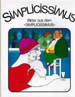 SIMPLICISSIMUS - Bilder aus dem Simplicissimus