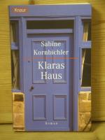 Sabine Kornbichler: "Klaras Haus" Roman Sabine Kornbichler: "Klaras Haus" Roman