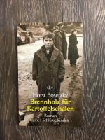 Horst Bosetzky: Brennholz für Kartoffels