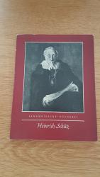 Heinrich Schütz.Eine Schilderung seines Lebens und Wirkens