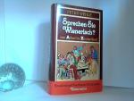 Sprechen Sie Wienerisch? - Von Adaxl bis Zwutschkerl.