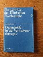 Diagnostik in der Verhaltenstherapie.