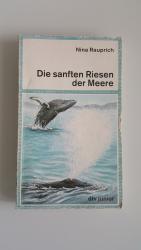 Nina Rauprich: Die sanften Riesen der Me Nina Rauprich: Die sanften Riesen der Me