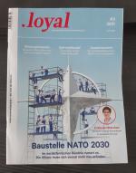 Loyal – das Magazin für Sicherheitspolitik Ausgabe März 2021