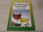 Was Weinfreunde wissen wollen