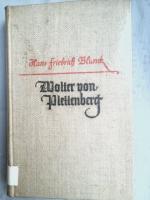Blunck Hans Friedrich: Walter von Plette