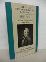 Christian Friedrich Daniel Schubart. - Briefe. - Aus der Reihe: Bibliothek des 18. Jahrhunderts.