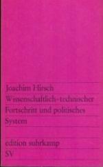 Wissenschaftlich - technischer Fortschritt und politisches System. Organisation und Grundlagen administrativer Wissenschaftsförderung in der BRD.