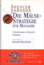 Spencer Johnson: Die Mäusestrategie für 