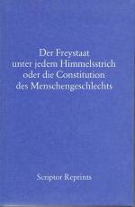 Der Freystaat unter jedem Himmelsstrich 