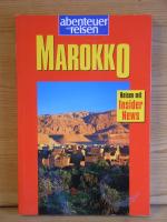 abenteuer und reisen "Marokko" reisen mit insider news