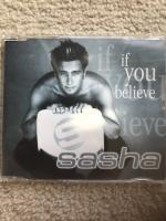 Sasha: If You Believe
