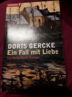 Doris Gercke: Ein Fall mit Liebe