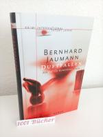 Bernhard Jaumann: Duftfallen ~ Ein Fall 