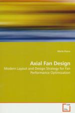 Axial Fan Design: Modern Layout and Design Strategy for Fan Performance Optimization.