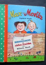 Max und Moritz eine Bubengeschichte in sieben Streichen ungekürzte Ausgabe PV 85