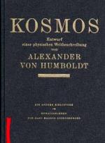 Kosmos. Entwurf einer physischen Weltbeschreibung. -