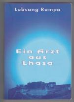 Ein Arzt aus Lhasa