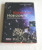 Kosmische Horizonte - Bausteine einer neuen Astronomie