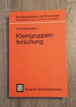 Kleingruppenforschung Studienskripten zur Soziologie