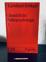 Grundriss der Tiefenpsychologie Bd. 3