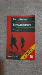 Europäischer Fernwanderweg 1. Flensburg - Genua.