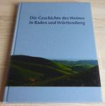 Geschichte des Weines in Baden und Württemberg