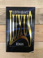 Krantz , Judith: Luxus Krantz , Judith: Luxus