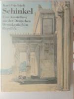 Schinkel Karl Friedrich. Eine Ausstelllung der DDR