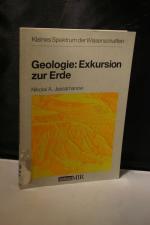 Geologie: Exkursion zur Erde (Kleines Spektrum der Wissenschaften)