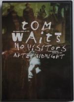 Tom Waits - No Visitors After Midnight (Live)