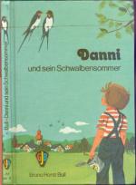 Danni und sein Schwalbensommer