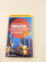 MARCO POLO Reiseführer Singapur - Reisen mit Insider-Tipps. Mit EXTRA Faltkarte & Cityatlas