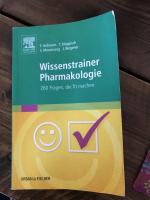 Wissenstrainer Pharmakologie - 250 Fragen, die fit machen