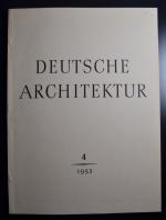 Deutsche Architektur. Band 4. 1953