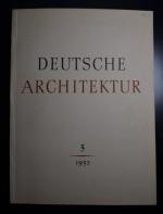 Deutsche Architektur. Band 5. 1953