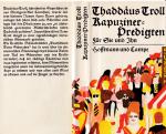 KAPUZINERPREDIGTEN *** FÜR SIE UND iHN ***Preisend mit viel schönen Reden*** geb.Buch