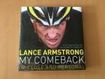 Lance Armstrong My Comeback up close and personal