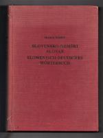 Slovensko-Nemski Slovar - Slowenisch-Deutsches Wörterbuch