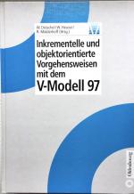 Inkrementelle und objektorientierte Vorgehensweisen mit dem V-Modell 97